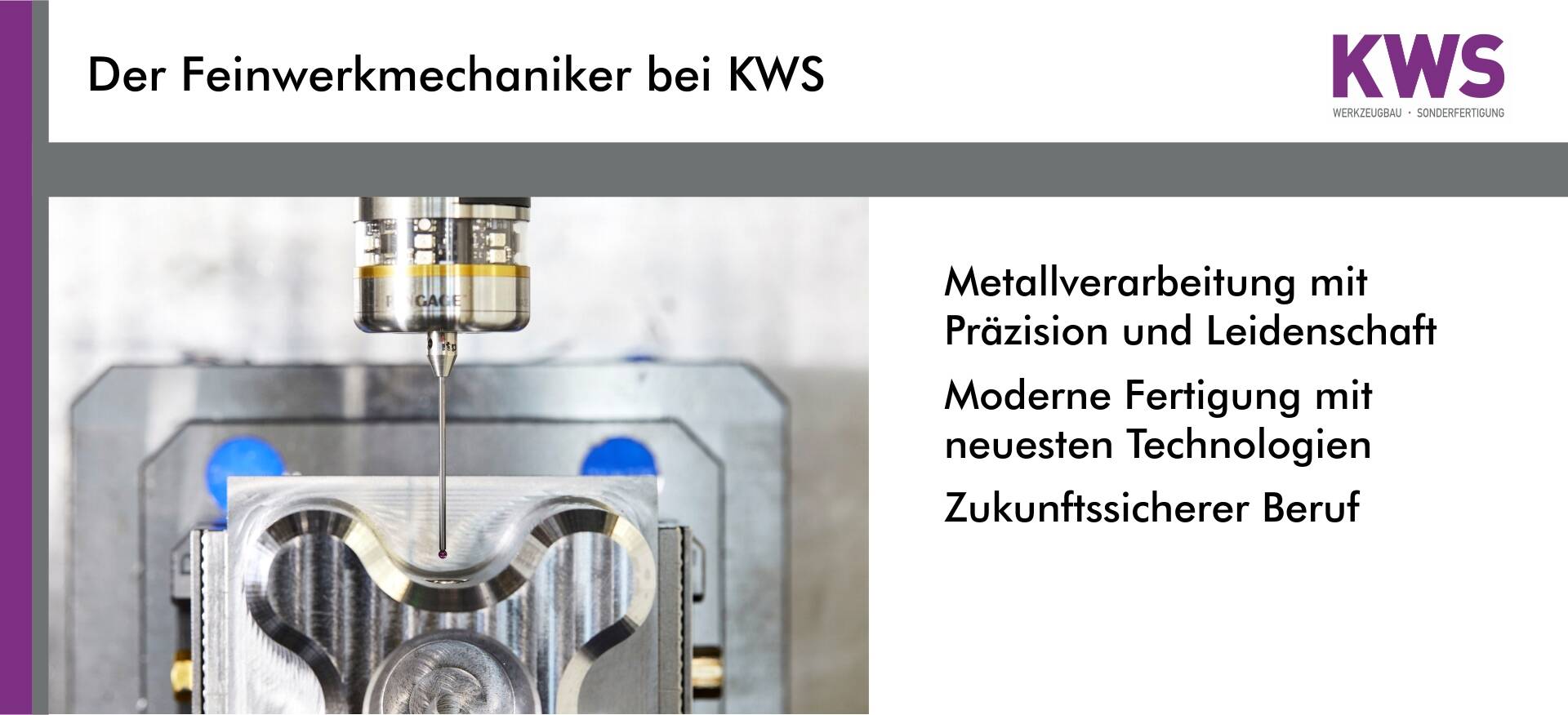 Der Feinwerkmechaniker bei KWS - Metallverarbeitung mit Präzision und Leidenschaft